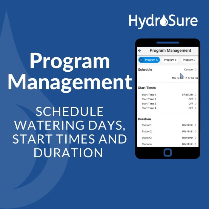 HydroSure Pro LC Wi-Fi Bridge Module, Schedule watering days, start times and duration from your smartphone.